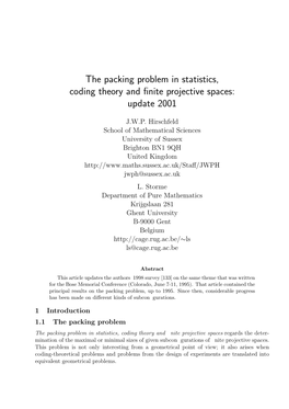 The Packing Problem in Statistics, Coding Theory and Finite Projective Spaces: Update 2001