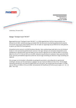 Trias Westland B.V. Nieuweweg 1 2685 AP Poeldijk Leiderdorp, 29 Maart 2021 Oplegger “Geological Report TW OK II” Bijgevoegd