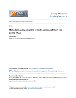 Methods in and Applications of the Sequencing of Short Non-Coding Rnas" (2013)