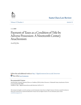 Payment of Taxes As a Condition of Title by Adverse Possession: a Nineteenth Century Anachronism Averill Q