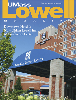 Downtown Hotel Is Now Umass Lowell Inn & Conference Center