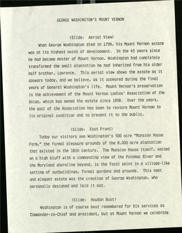 GEORGE WASHINGTON's MOUNT VERNON (Slide: Aerial View) When George Washington Died in 1799, His Mount Vernon Estate Was at Its Hi