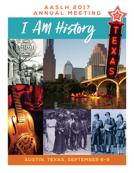 AASLH 2017 ANNUAL MEETING I AM History