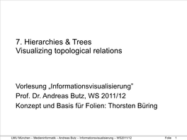 7. Hierarchies & Trees Visualizing Topological Relations