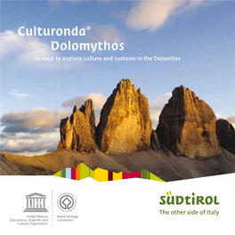 Culturonda® Dolomythos: 12 Ways to Experience Culture in the Dolomites