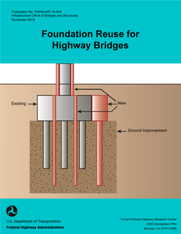 Foundation Reuse for Highway Bridges