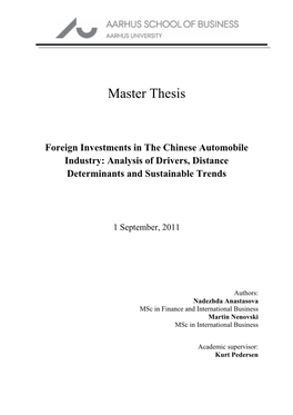 Master Thesis: Foreign Investments in the Chinese Automobile Industry: 2011 Analysis of Drivers, Distance Determinants and Sustainable Trends