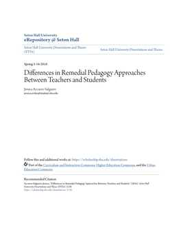 Differences in Remedial Pedagogy Approaches Between Teachers and Students Jessica Accurso-Salguero Jessica.Aviles@Student.Shu.Edu
