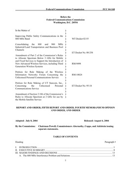 Improving Public Safety Communications in the 800 Mhz Band; Consolidating the 900 Mhz Industrial/Land Transportation and Business Pool Channels, WT Docket No