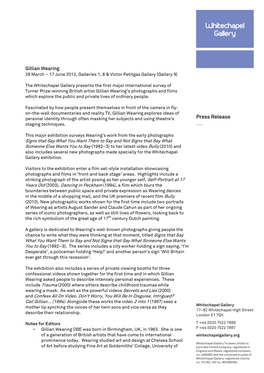 Gillian Wearing 28 March – 17 June 2012, Galleries 1, 8 & Victor Petitgas Gallery (Gallery 9)