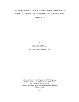 Testing a Model to Investigate Calusa Salvage of 16Th- and Early-17Th-Century Spanish Shipwrecks