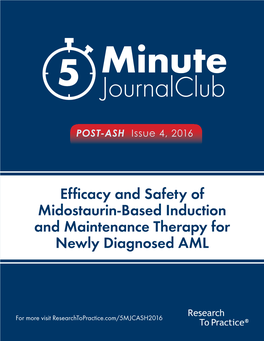Efficacy and Safety of Midostaurin-Based Induction and Maintenance Therapy for Newly Diagnosed AML