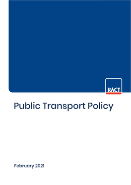 RACT Policy – Public Transport