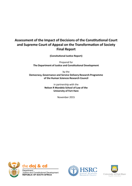 Assessment of the Impact of Decisions of the Constitutional Court and Supreme Court of Appeal on the Transformation of Society Final Report