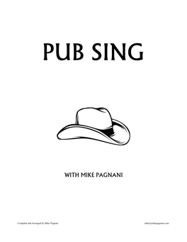 Pub Sing Book Compiled and Arranged by Mike