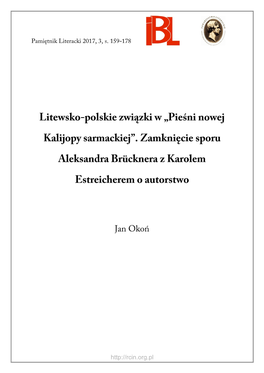 Litewsko-Polskie Związki W Pieśni Nowej Kalijopy Sarmackiej. Zamknięcie Sporu Aleksandra Brücknera Z Karolem Estreicherem O