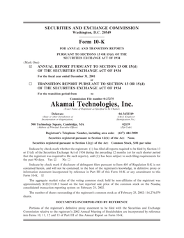 Akamai Technologies, Inc. (Exact Name of Registrant As Speciñed in Its Charter) Delaware 04-3432319 (State Or Other Jurisdiction of (I.R.S