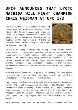 Ufc® Announces That Lyoto Machida Will Fight Champion Chris Weidman at Ufc 173