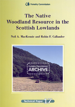 The Native Woodland Resource in the Scottish Lowlands