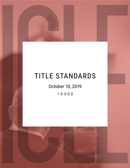 TITLE STANDARDS October 10, 2019 10305 ICLE: State Bar Series