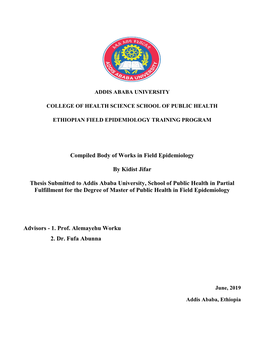 Compiled Body of Works in Field Epidemiology by Kidist Jifar Thesis