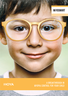 A Breakthrough in Myopia Control for Your Child