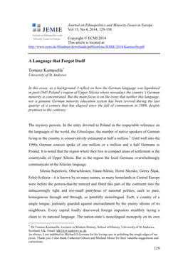 A Language That Forgot Itself Tomasz Kamusella*