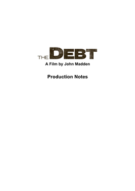 Production Notes