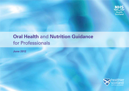 Oral Health and Nutrition Guidance for Professionals