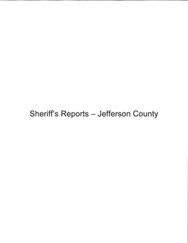 Sheriff's Reports- Jefferson County SHERIFF's OFFICE JEFFERSON COUNTY GOLDEN, COLORAOO