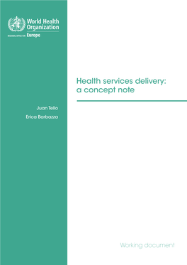 Health Services Delivery: a Concept Note