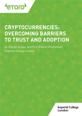 Cryptocurrencies: Overcoming Barriers to Trust and Adoption