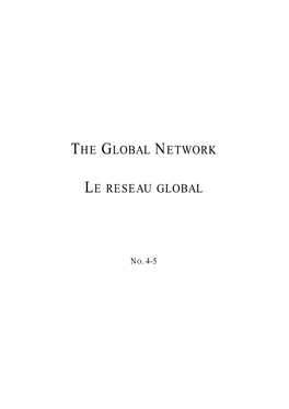 The Global Network Le Reseau Global