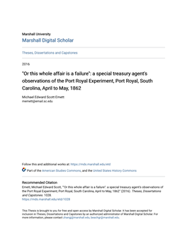 "Or This Whole Affair Is a Failure": a Special Treasury Agent's Observations of the Port Royal Experiment, Port Royal, South Carolina, April to May, 1862
