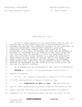 Mississippi HB 1704, Income Tax; Revise Certain Provisions to Address Investment in Federally Designated Qualified Opportunity Z