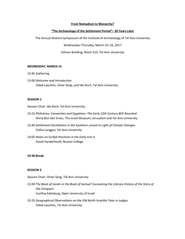 From Nomadism to Monarchy? “The Archaeology of the Settlement Period”– 30 Years Later the Annual Aharoni Symposium Of