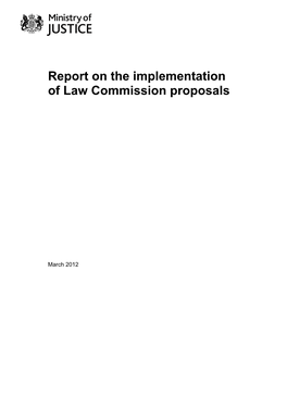 Report on the Implementation of Law Commission Proposals