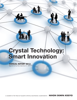 Crystal Technology: Smart Innovation