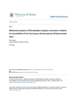 Behavioral Analysis of Microphallus Turgidus Cercariae in Relation to Microhabitat of Two Host Grass Shrimp Species (Palaemonetes Spp.)