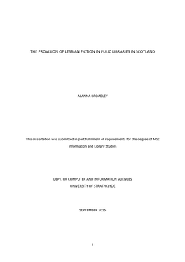 The Provision of Lesbian Fiction in Public Libraries in Scotland Will Answer the Three Following Research Questions