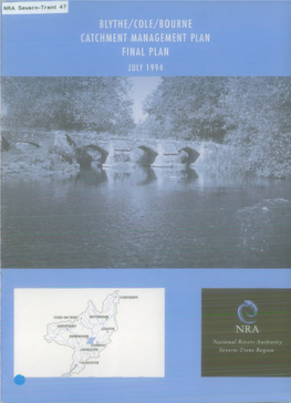 Blythe/Cole/Bourne Catchment Management Plan Final Plan