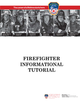 Firefighter Informational Tutorial