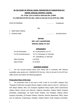 1 in the COURT of SPECIAL JUDGE, PREVENTION of CORRUPTION ACT, AIZAWL JUDICIAL DISTRICT, AIZAWL. Crl. Trl No. 1511 of 2010 in AC