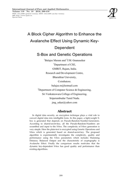 A Block Cipher Algorithm to Enhance the Avalanche Effect Using Dynamic Key- Dependent S-Box and Genetic Operations 1Balajee Maram and 2J.M