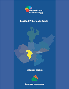 Plan Regional De Desarrollo Jalisco 2030 Región 07 Sierra De Amula Segunda Edición