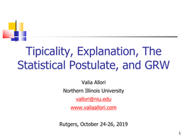 Determinism, Indeterminism and the Statistical Postulate