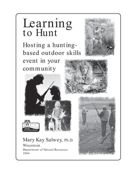 Hosting a Hunting- Based Outdoor Skills Event in Your Community