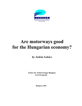 Are Motorways Good for the Hungarian Economy?