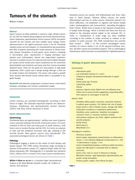 Tumours of the Stomach Seen in Distal Disease, Whereas Diffuse Cancers Are Poorly Differentiated and Seen in Cardia Cancers