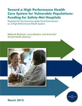 Toward a High Performance Health Care System for Vulnerable Populations: Funding for Safety-Net Hospitals